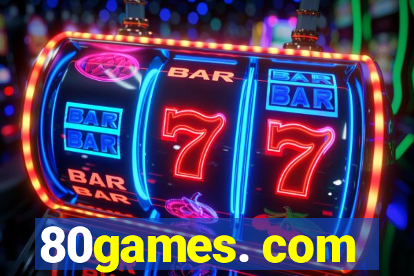 80games. com